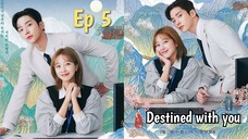 Destined With You Ep 5 Sub Indo (Mosar_drakor)