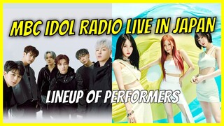 MBC Idol Radio Live in Japan Lineup of Performers