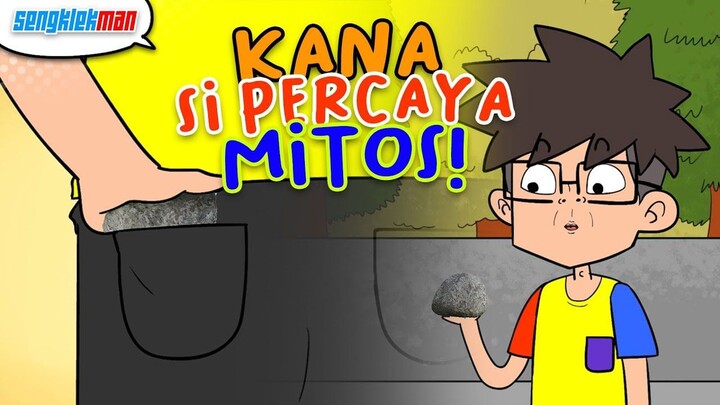 MASIH PERCAYA DENGAN MITOS  - SENGKLEKMAN