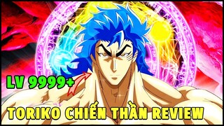 ALL IN ONE | CHIẾN THẦN REVIEW TORIKO THỢ SĂN ẨM THỰC PHẦN 10 | REVIEW PHIM ANIME HAY