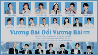 [VIETSUB][FULL] VƯƠNG BÀI ĐỐI VƯƠNG BÀI MÙA 6 - EP12