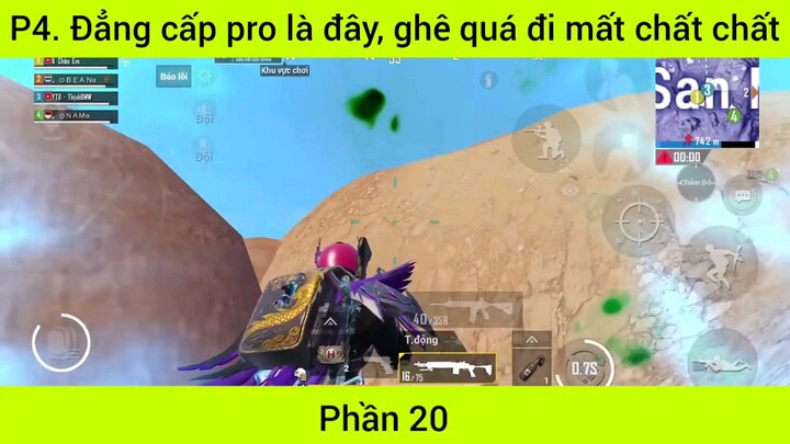 đẳng cấp pro là đây quá ghê đi mất chất nhất phần 20