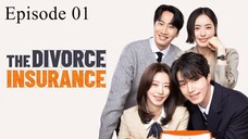The Divorce Insurance | Episode 01 | Hindi Dubbed | K-Drama Series
