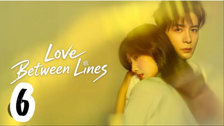 Love Between Lines Ep 6 🇮🇩