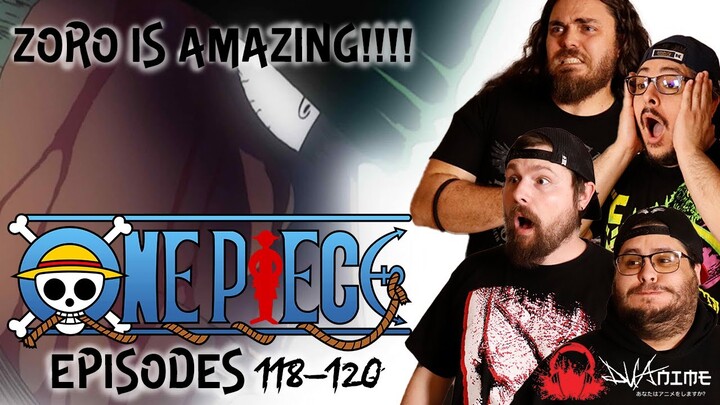 BAND REACTS: ONE PIECE EP 118-120 REACTION | FIRST TIME WATCHING ONE PIECE ANIME | ZORO IS CRAZY!