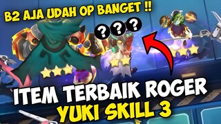 ROGER PAKE ITEM INI AUTO JADI KUAT BANGET !! CARA MAIN YUKI 3 ROGER !  - Magic Chess Mobile Legends