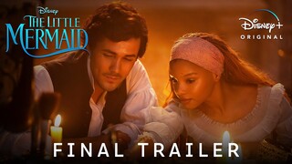 The Little Mermaid - Final Trailer (2023) Halle Bailey & Jonah Hauer | Disney+