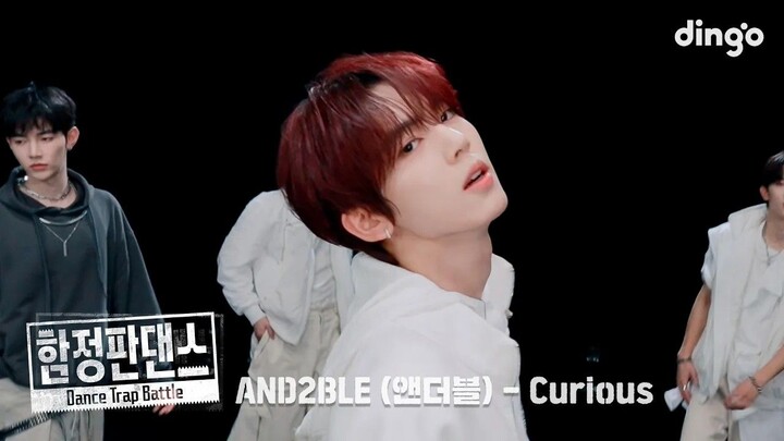 [Versi Tari 4K] 260601 AND2BLE Curious | Dance Trap Battle | Dingo Music