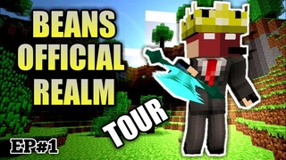 EP#1 | BEANS OFFICIAL REALM - Tour