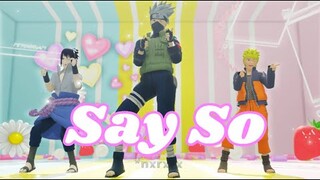 SAY SO【NARUTO MMD】NARUTO*KAKASHI*SASUKE