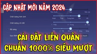 Hướng Dẫn Cách Setting (cài đặt) Liên Quân cập nhật mới năm 2024 chuẩn 100% leo rank cực dễ