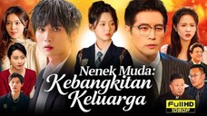 Nenek Muda : Kebangkitan Keluarga Season 2 Full Bahasa Indonesia