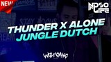 DJ THUNDER X ALONE JUNGLE DUTCH BOOTLEG 2022 [NDOO LIFE]
