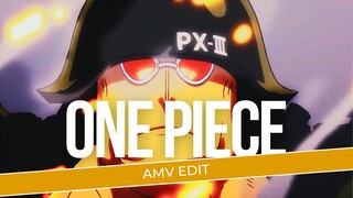 [AMV EDIT] | ONE PIECE