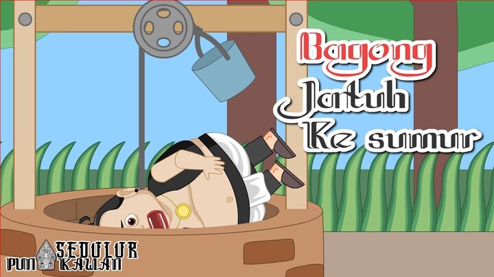 Sedulur Punakawan - Bagong Jatuh Kesumur - Kartun Jawa - Animasi Jawa