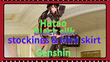 Hutao Black silk stockings & Mini skirt