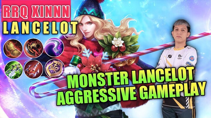 LANCELOT XINNN IS OVERPOWERED CAN'T ESCAPE FROM ME [ RRQ XINNN ] GAMEPLAY AND BUILD