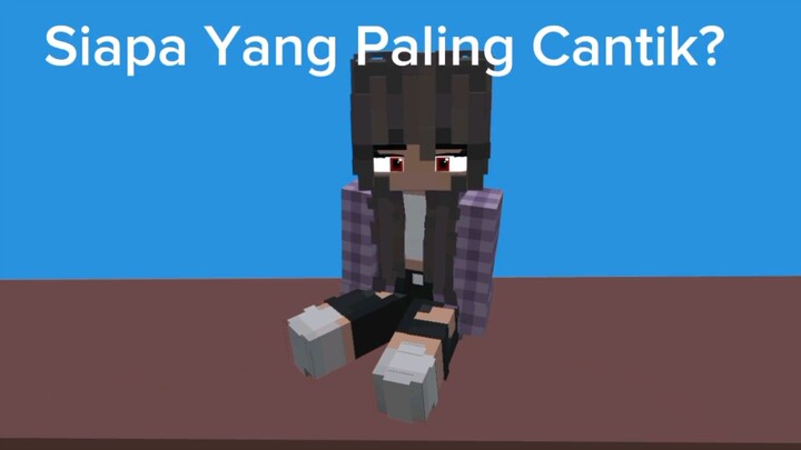 Siapa Yang Paling Cantik?