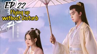 [ENG] EP 22 Flying up without Disturb