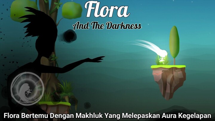 Flora Butuh Waktu Yang Lama Untuk Menyelesaikan Level Tersulit Ini! | Flora And The Darkness Part 2