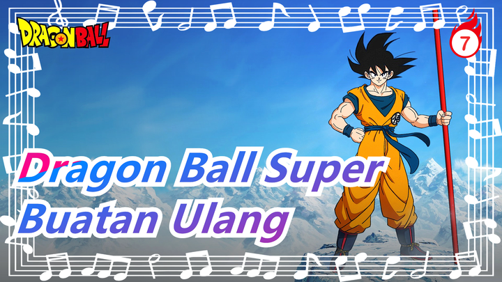[Dragon Ball Super] Buatan Ulang Karya Penggemar_7