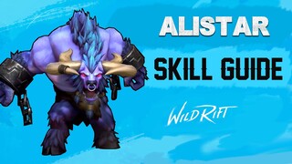 ALISTAR SKILL GUIDE - WILD RIFT