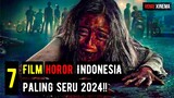 7 Film HOROR INDONESIA TERBARU Tahun 2024