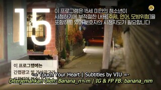 touch your heart 2019 ep 16 [END] sub indo