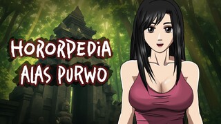 Horrorpedia : Alas Purwo