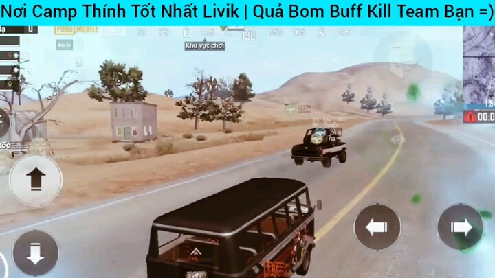 Nơi Camp thính tốt nhất Buff Kill Team Bạn