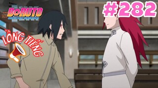 [LỒNG TIẾNG] Boruto - Tập 282: Sasuke liệt truyện. Thâm nhập