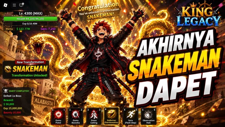 AKHIRNYA! Cara Dapet Gear 4 Snakeman di King Legacy Roblox