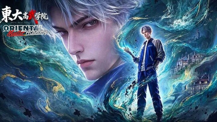 Oriental Master Academy Episode 4 Subtitle Indonesia