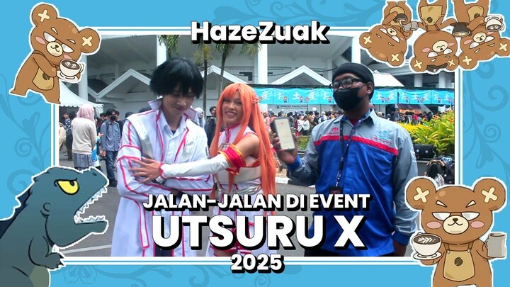 Jalan-Jalan di Event UTSURU X (2025)! | event cosplay malang