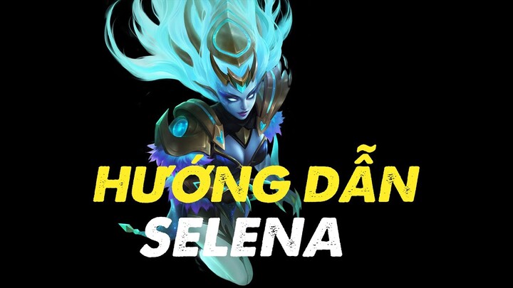 Hướng dẫn chơi Selena, Mức rank thần thoại - Mobile Legends Bang Bang Việt Nam