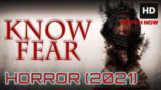 Know Fear (2021) SUB INDO