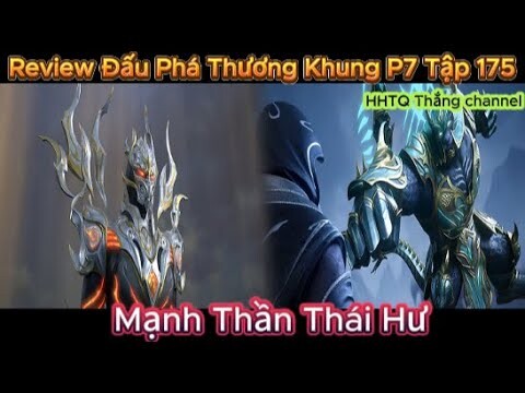 Đấu Phá Thương Khung Phần 7 Tập 175 Engsub Thuyết Minh|Battle Through the Heavens|HHTQ Thang channel