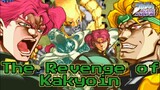 The Revenge of Kakyoin | JJBAHFTF