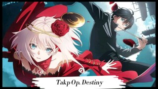 Siêu phẩm: Takp Op. Destiny