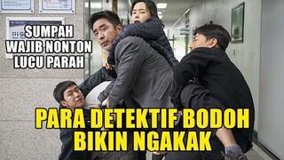 DIJAMIN NGAKAK !!! PARA DETEKTIF KONYOL NGGAK ADA AKHLAK - ALUR CERITA FILM EXTREME JOB