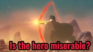 Is the hero miserable?