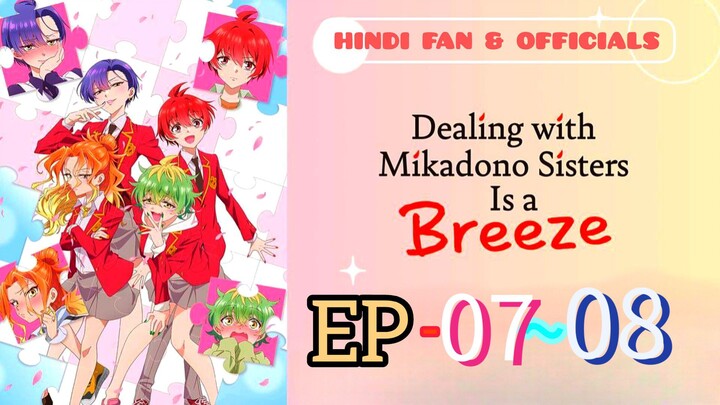 Dealing With Mikadono || S1 || EP(07-08) HINDI-ENG [sub]