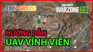 Hướng dẫn bug UAV vĩnh viễn trong Battle Royal - Call of Duty Warzone 2