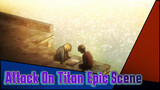Attack On Titan Epic Scene1!!