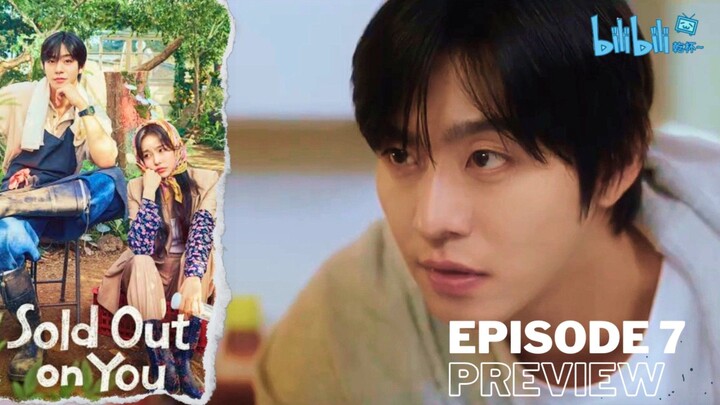 Sold Out on You (2026) EP 7 Sub Indo!