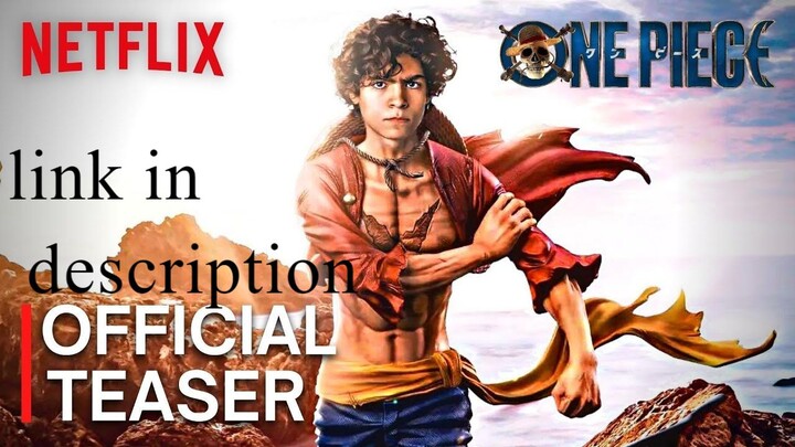 watch ONE PIECE serie season 1 netflix version for free: link in description