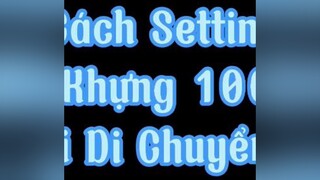 Một Cách Setting Xóa Khựng Khi Di Chuyển Cực Dễ lienquan lienquanmobile may2kar5 GameHayNgayTet gamehaymoingay tiktoktet2022 camnanggamethu