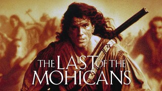 The Last of the Mohicans 1992 (Action/Adventure/Drama)