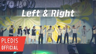 [SPECIAL VIDEO] SEVENTEEN - Left & Right @SEVENTEEN TOUR 'FOLLOW' TO JAPAN