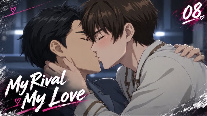Tình Địch Bốn Chân - My Rival My Love (vietsub) Tập 08